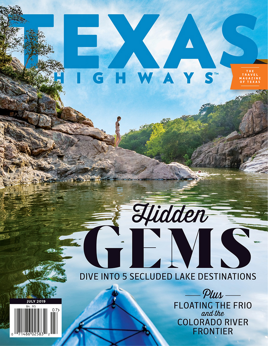 Texas Highways Magazine July 2019